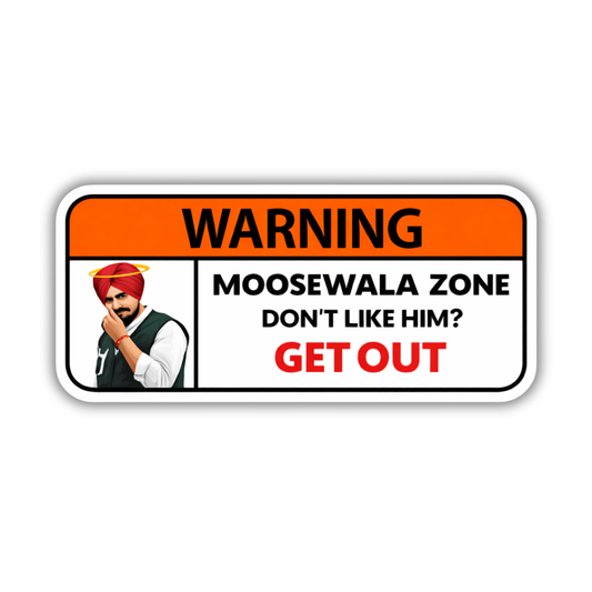 Moosewala Warning Zone Sticker