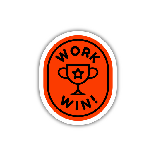Work Win! Sticker
