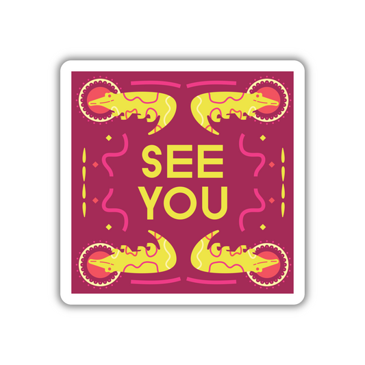 SEE YOU Sticker